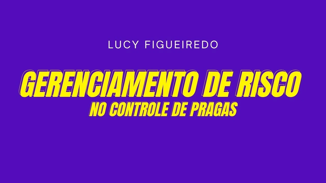 Gerenciamento de risco controle de pragas